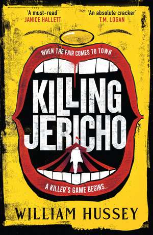 Hussey, W: Killing Jericho