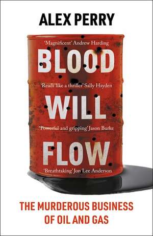 Blood Will Flow de Alex Perry