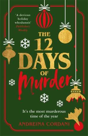 The Twelve Days of Murder de Andreina Cordani