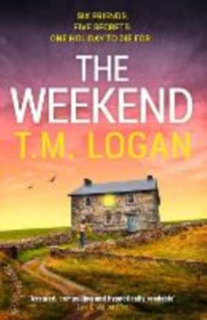 Weekend de T.M. Logan