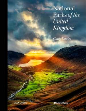 National Parks of the United Kingdom de Carey Davies