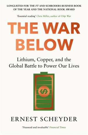 The War Below: AS HEARD ON BBC RADIO 4 'TODAY' de Ernest Scheyder