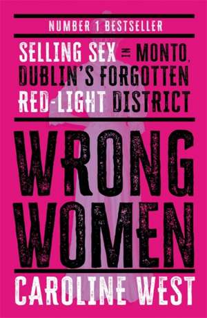 Wrong Women de Caroline West