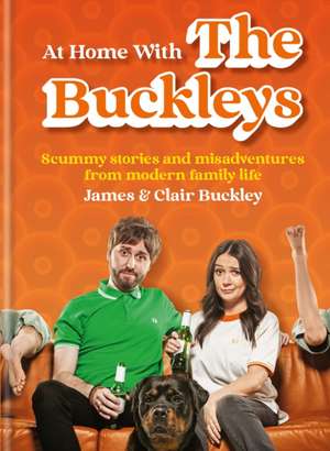 At Home With The Buckleys de James & Clair Buckley