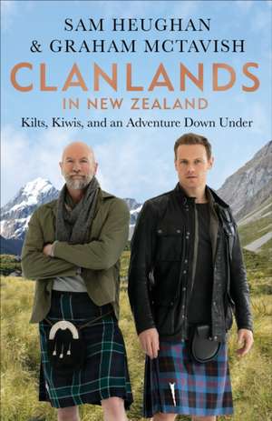 Clanlands in New Zealand de Sam Heughan