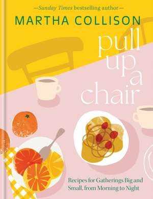 Pull Up a Chair de Martha Collison