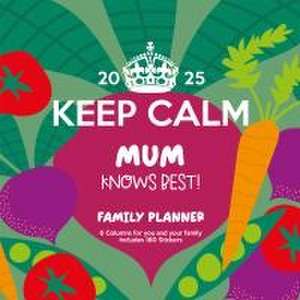 Keep Calm 2025 30X30 Familienplaner