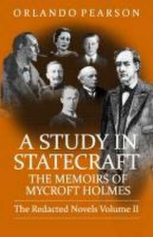 A Study In Statecraft de Orlando Pearson