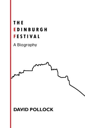 The Edinburgh Festival de David Pollock