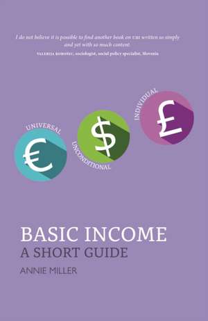 Basic Income de Annie Miller