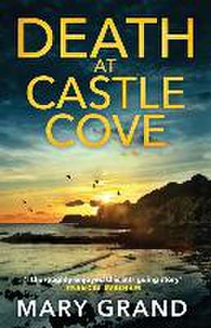 Death at Castle Cove de Mary Grand