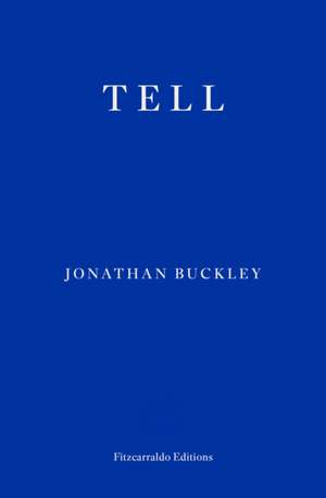 Tell de Jonathan Buckley