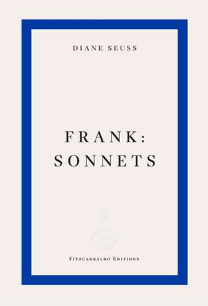 frank: sonnets de Diane Suess
