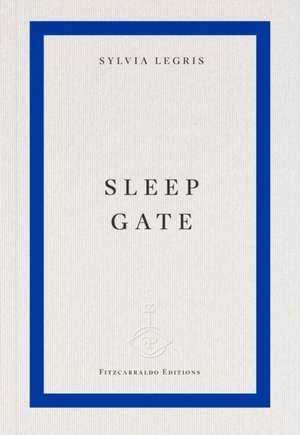 Sleep Gate de Sylvia Legris