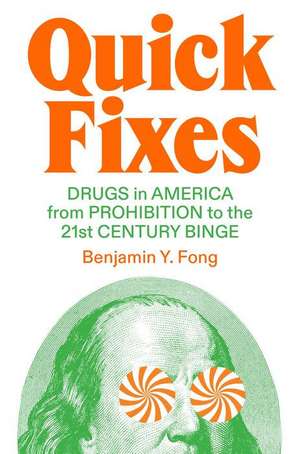 Quick Fixes de Benjamin Y Fong