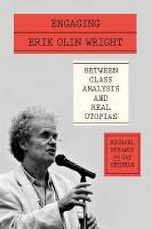 Engaging Erik Olin Wright de Michael Burawoy