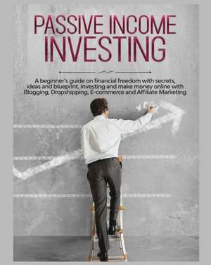 Passive Income Investing de Gary Jennings