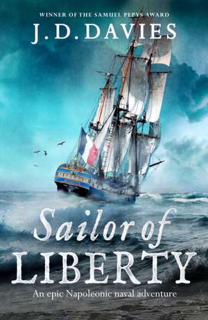 Sailor of Liberty de J. D. Davies