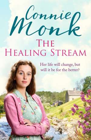 The Healing Stream de Connie Monk