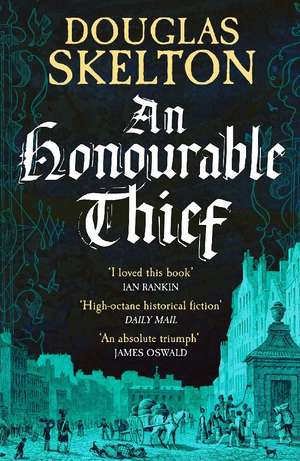 An Honourable Thief de Douglas Skelton