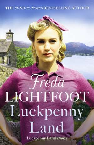 Luckpenny Land de Freda Lightfoot