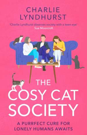 The Cosy Cat Society de Charlie Lyndhurst