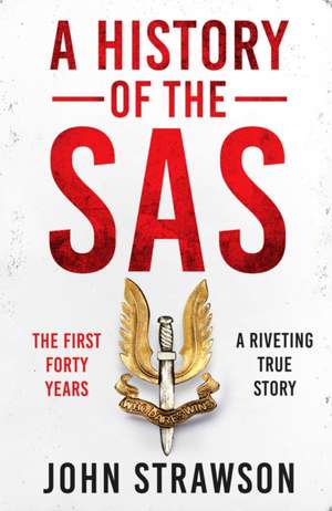 A History of the SAS de John Strawson