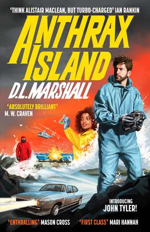 Anthrax Island de D. L. Marshall