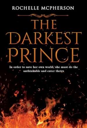 The Darkest Prince de Rochelle McPherson