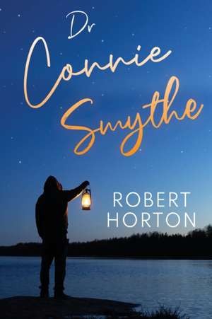 Dr Connie Smythe de Robert Horton