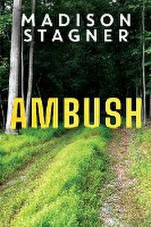 Ambush de Madison Stagner