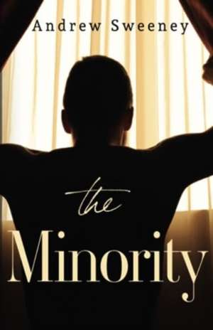 The Minority de Andrew Sweeney