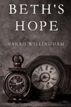 Beth's Hope de Sarah Willingham