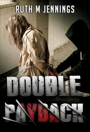 Double Payback de Ruth M Jennings