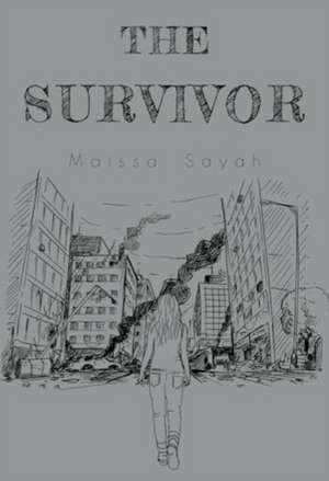 The Survivor de Maissa Sayah