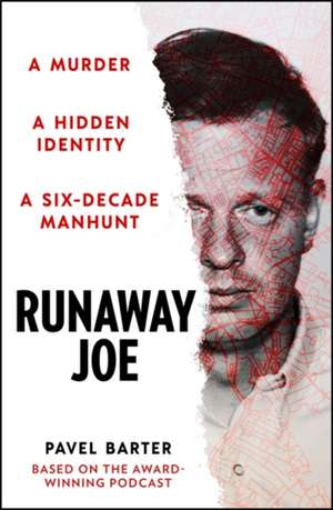 Runaway Joe de Pavel Barter