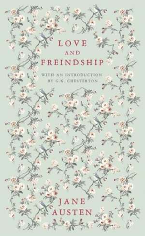 Love and Freindship de Jane Austen