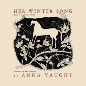 Her Winter Song de Anna Vaught