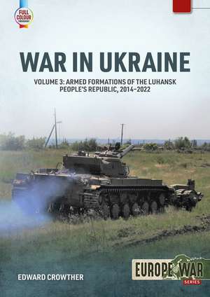 War in Ukraine - Volume 3 de Edward Crowther