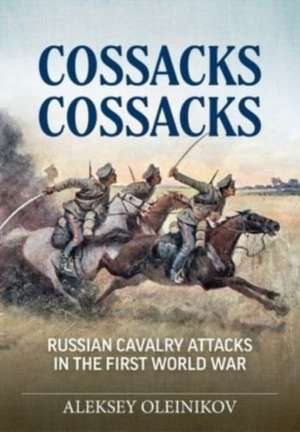 Cossacks, Cossacks de Aleksey Oleinikov