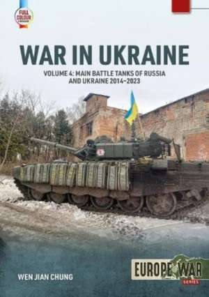 War in Ukraine Volume 4 de Wen Jian Chung