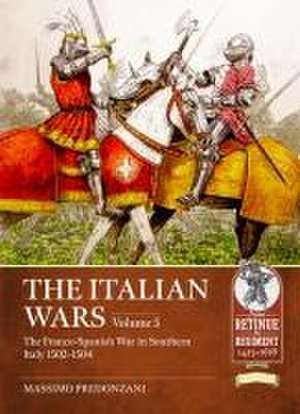 The Italian Wars Volume 5 de Massimo Predonzani