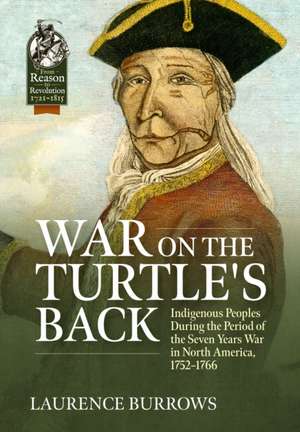 Burrows, L: War on the Turtle's Back
