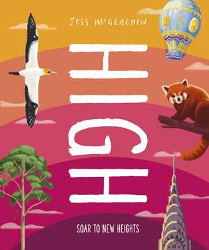 High: Soar to New Heights de Jess McGeachin