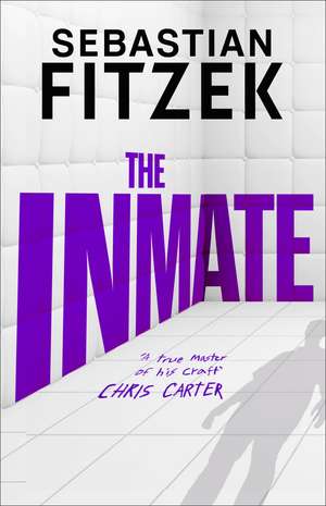 The Inmate de Sebastian Fitzek