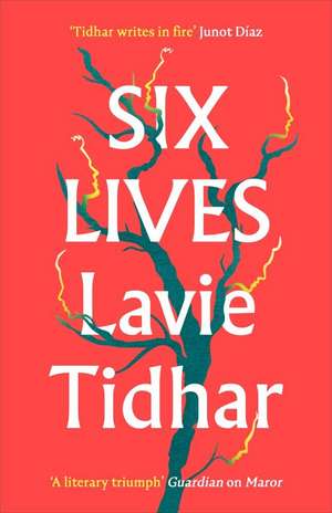 Six Lives de Lavie Tidhar