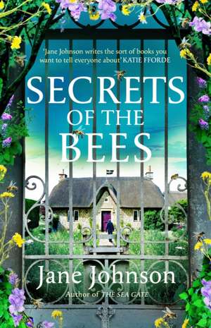 Secrets of the Bees de Jane Johnson