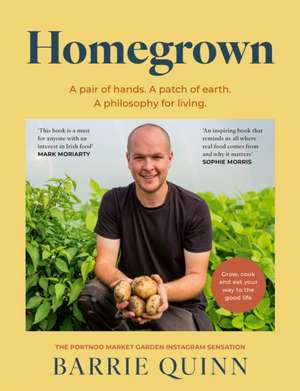 Homegrown de Barrie Quinn
