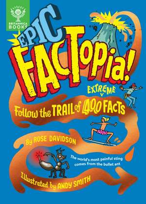 Epic FACTopia! de Rose Davidson