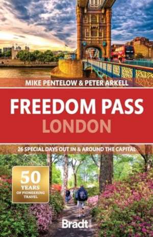 Freedom Pass London de Mike Pentelow